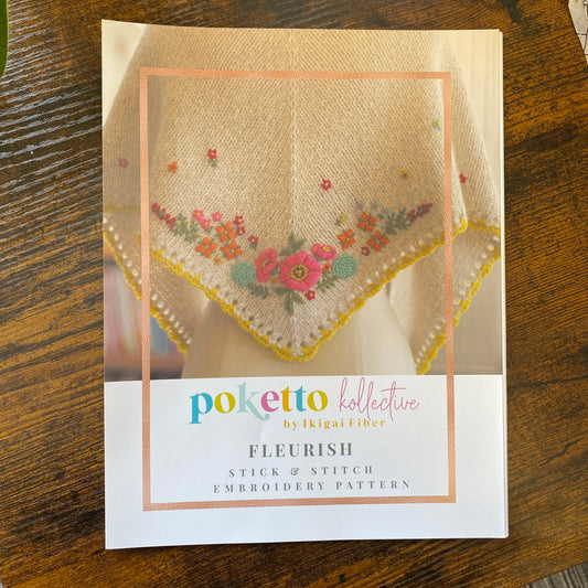 Ikigai Fiber Poketto Kollective - Fleurish Stick & Stitch Embroidery Pattern