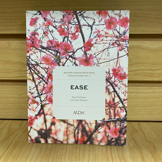 Modern Daily Knitting - MDK -  Field Guide No. 7 Ease