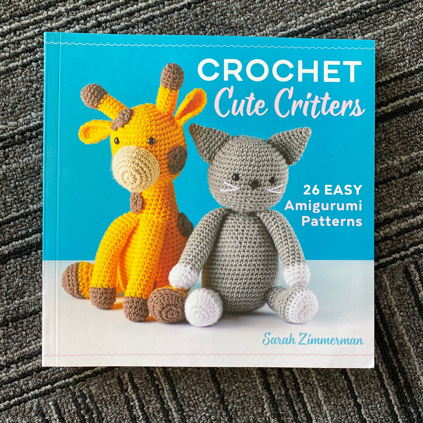 Crochet Cute Critters