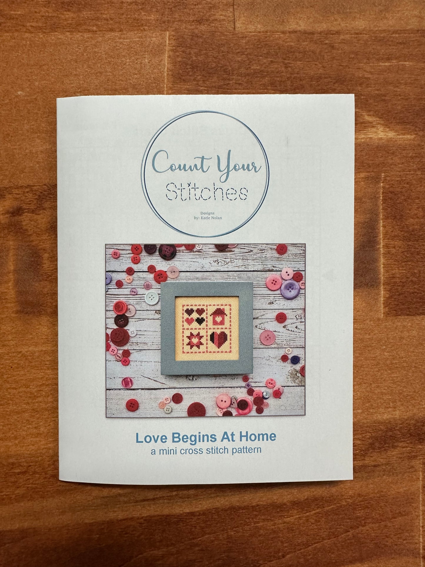 Count Your Stitches Love Begins at Home