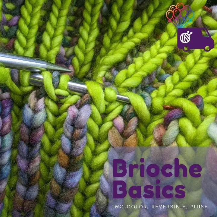 Brioche Basics with Katie from the Yarn Adventure Truck